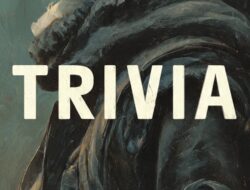 Apa Itu Trivia dan Contohnya? Simak Penjelasan Lengkapnya